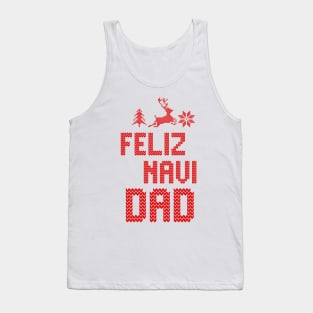 Feliz Navi Dad Tank Top